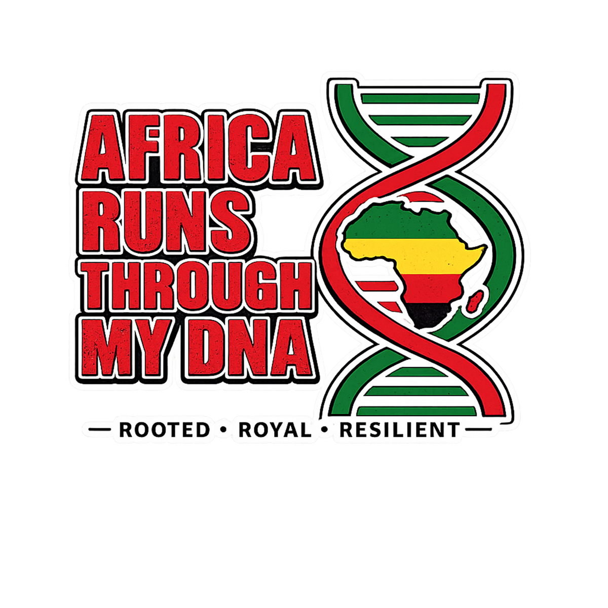 Africa Runs Through My DNA T-Shirt