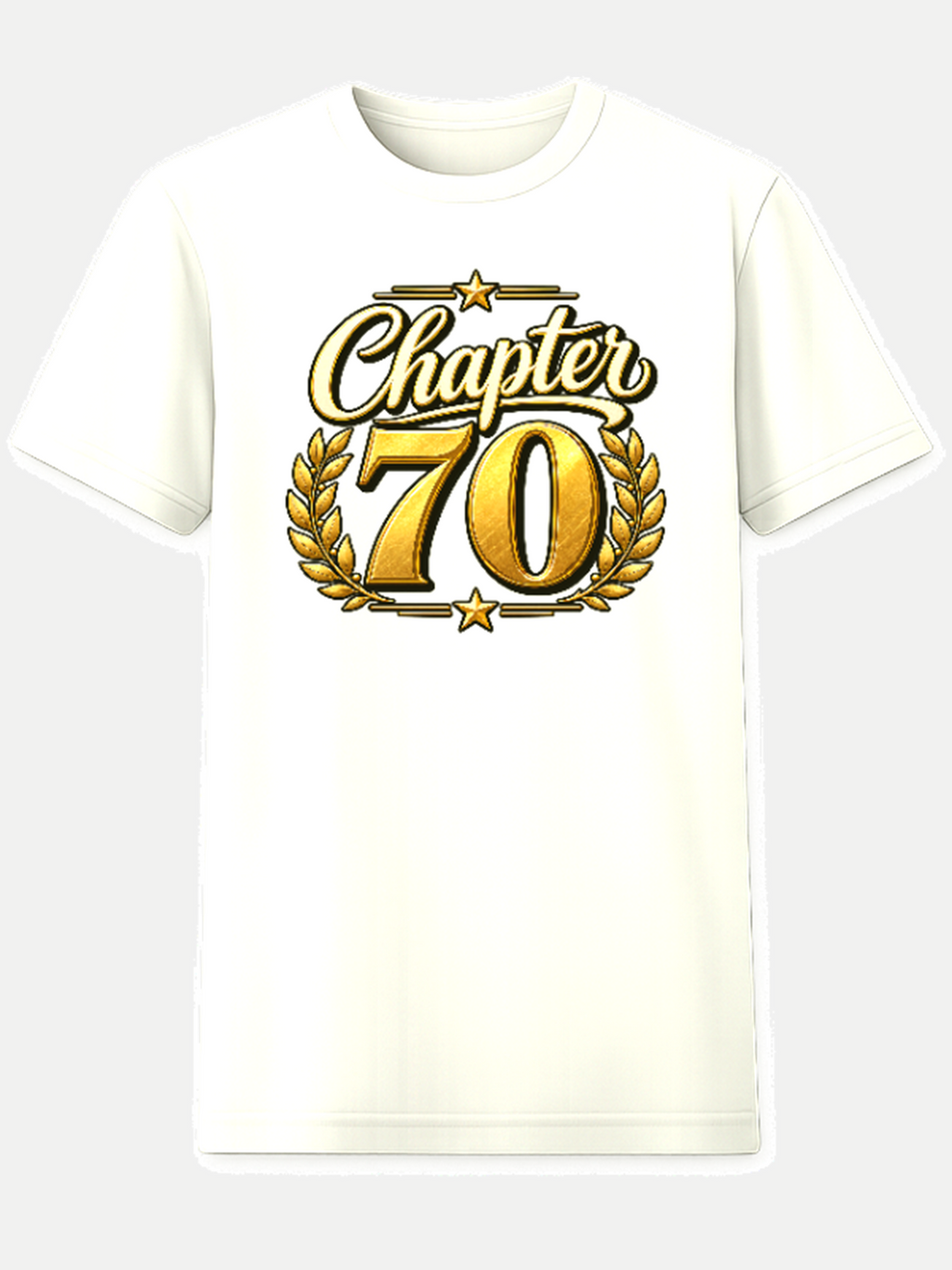 Chapter 70 T-Shirt