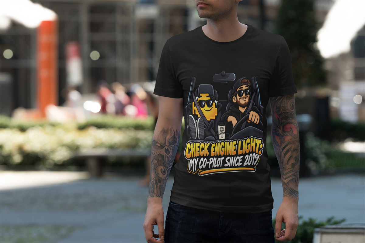 Check Engine Light: My Co-Pilot Since 2019 T-Shirt