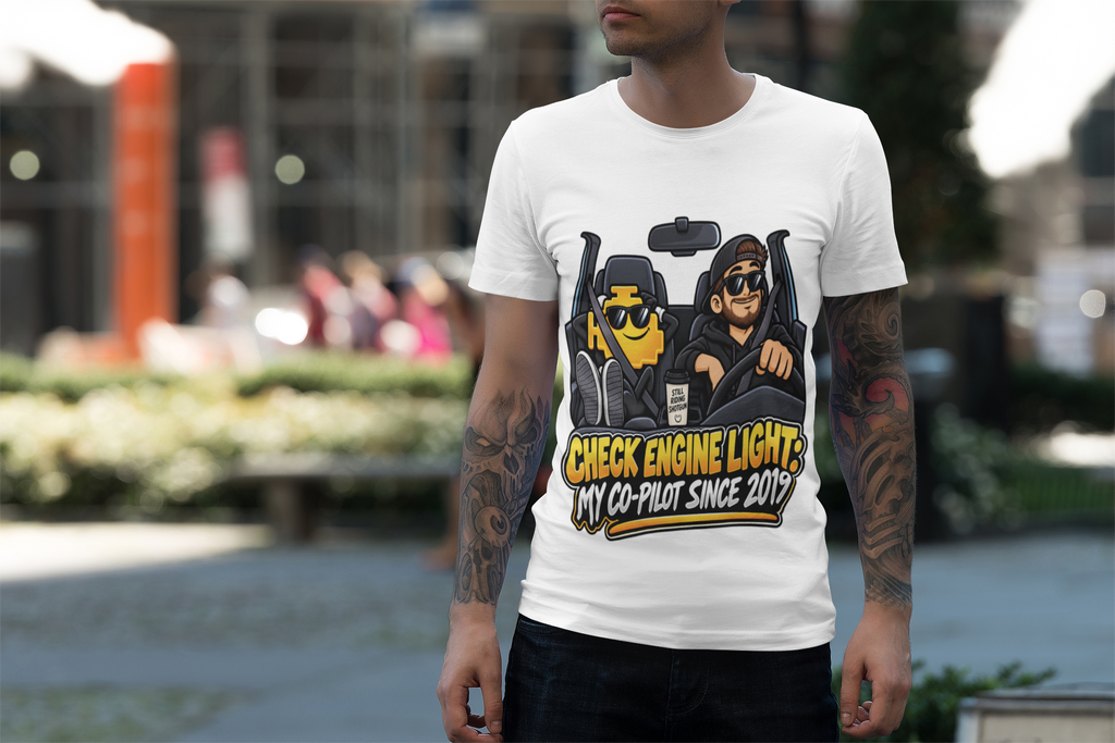 Check Engine Light: My Co-Pilot Since 2019 T-Shirt