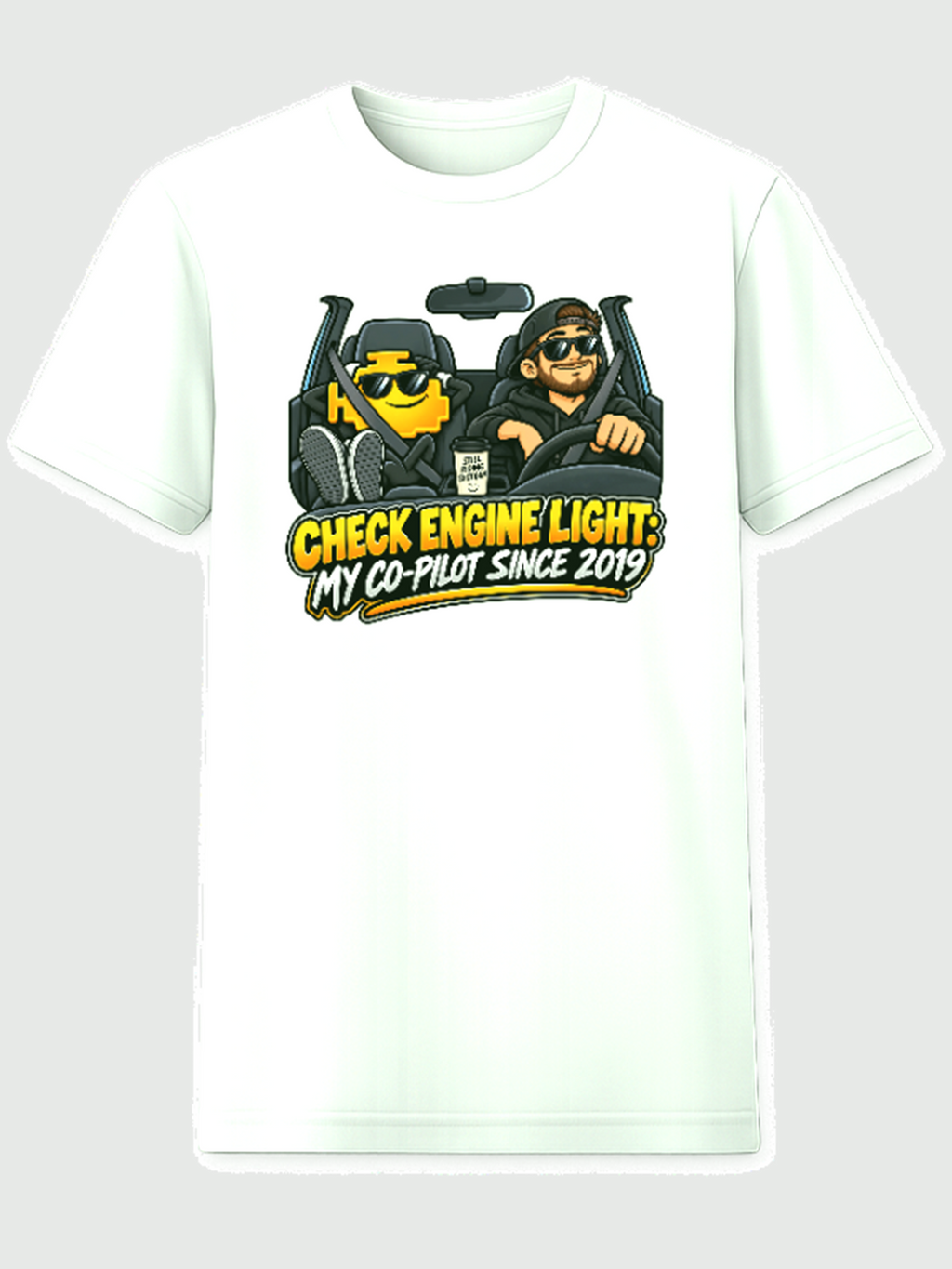 White T-shirt with a driver and passenger beside the words Check Engine Light My Co-Pilot Since 2019