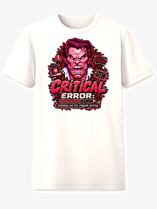 Critical Error Calmness.exe Has Stopped Working pixel art graphic tee