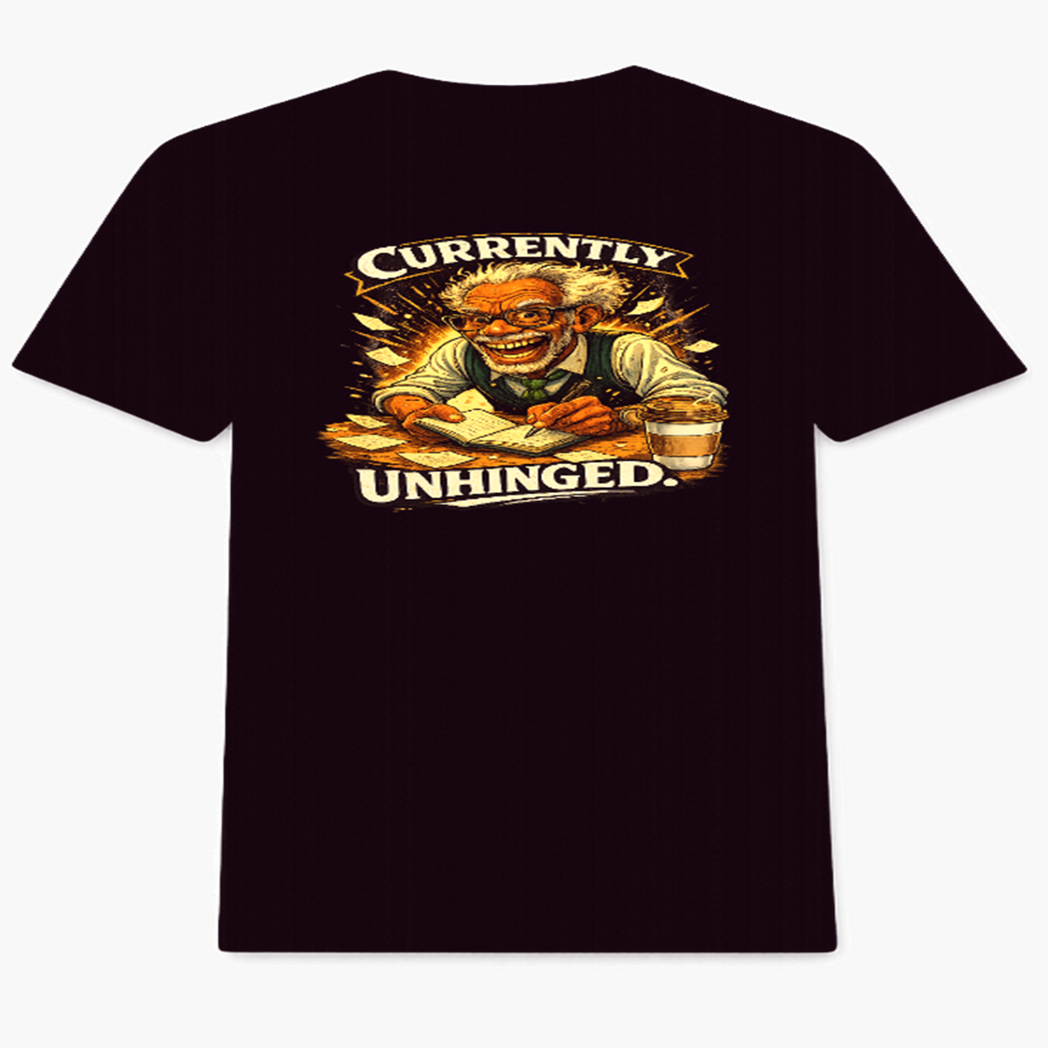 Currently Unhinged - Black T-Shirt
