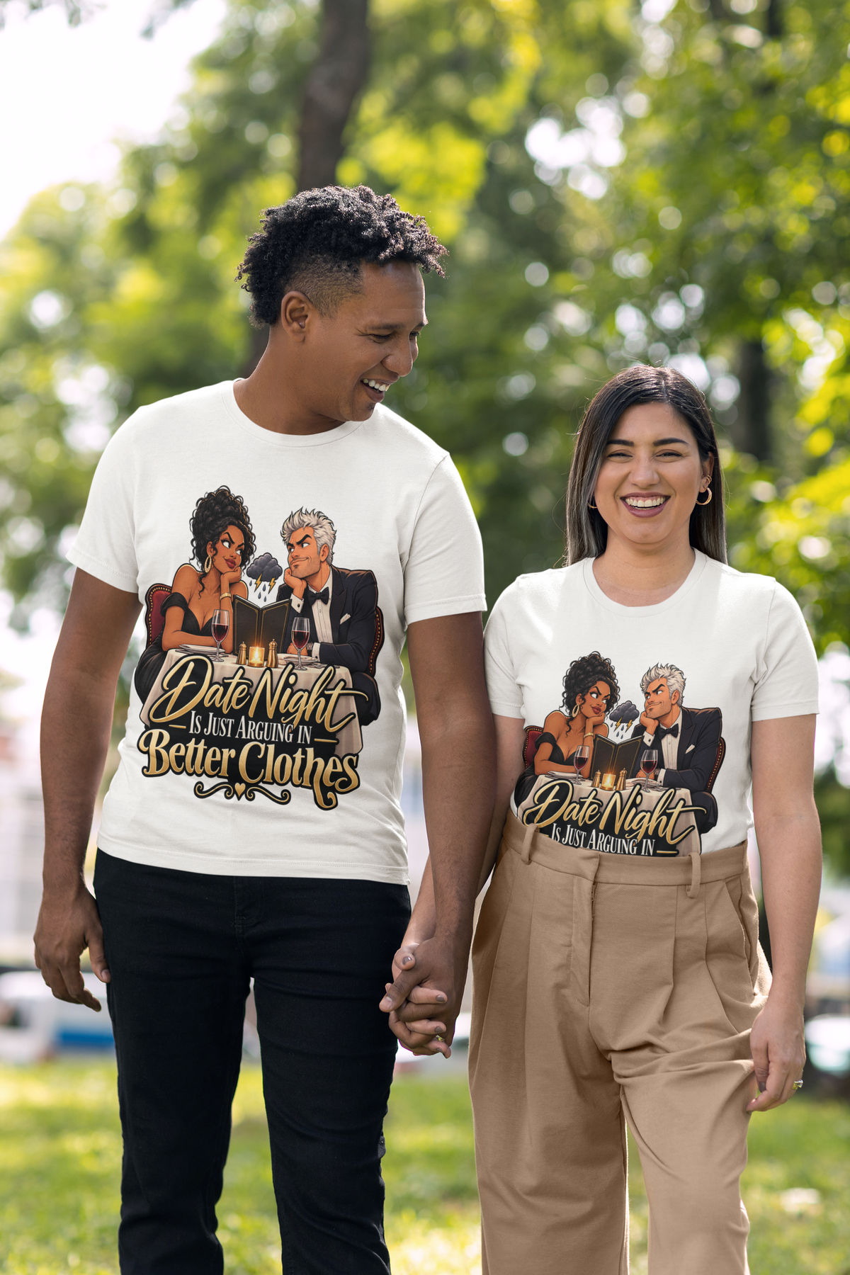 Date Night Is Just Arguing in Better Clothes T-Shirt