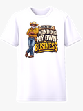 Dept. of Minding My Own Business country edition graphic tee