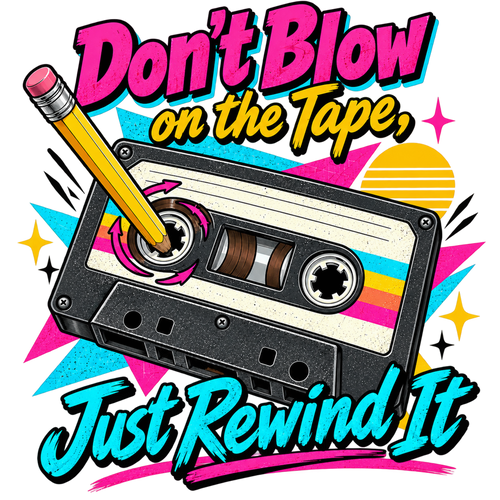 Don't Blow on the Tape T-Shirt