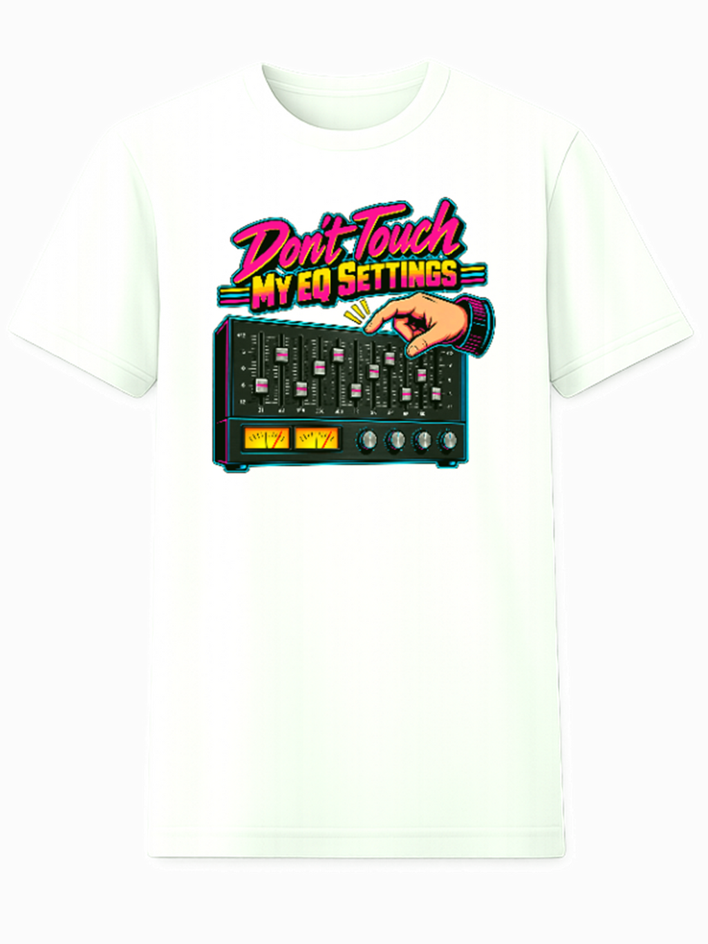 Don't Touch My EQ Settings retro music graphic tee