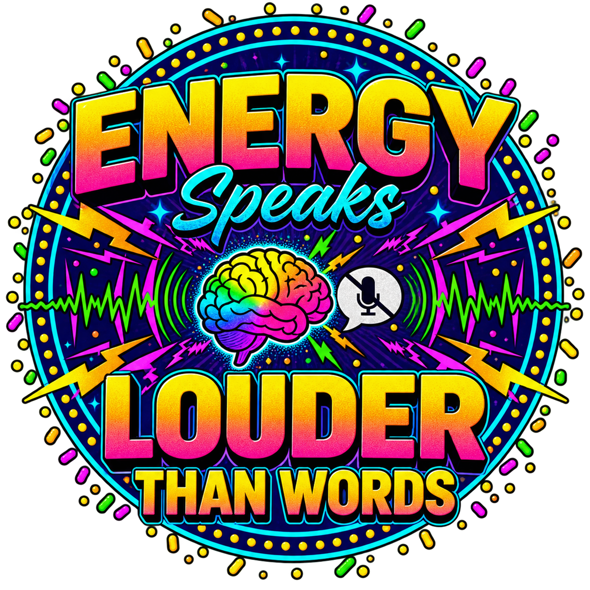 Energy Speaks Louder T-Shirt