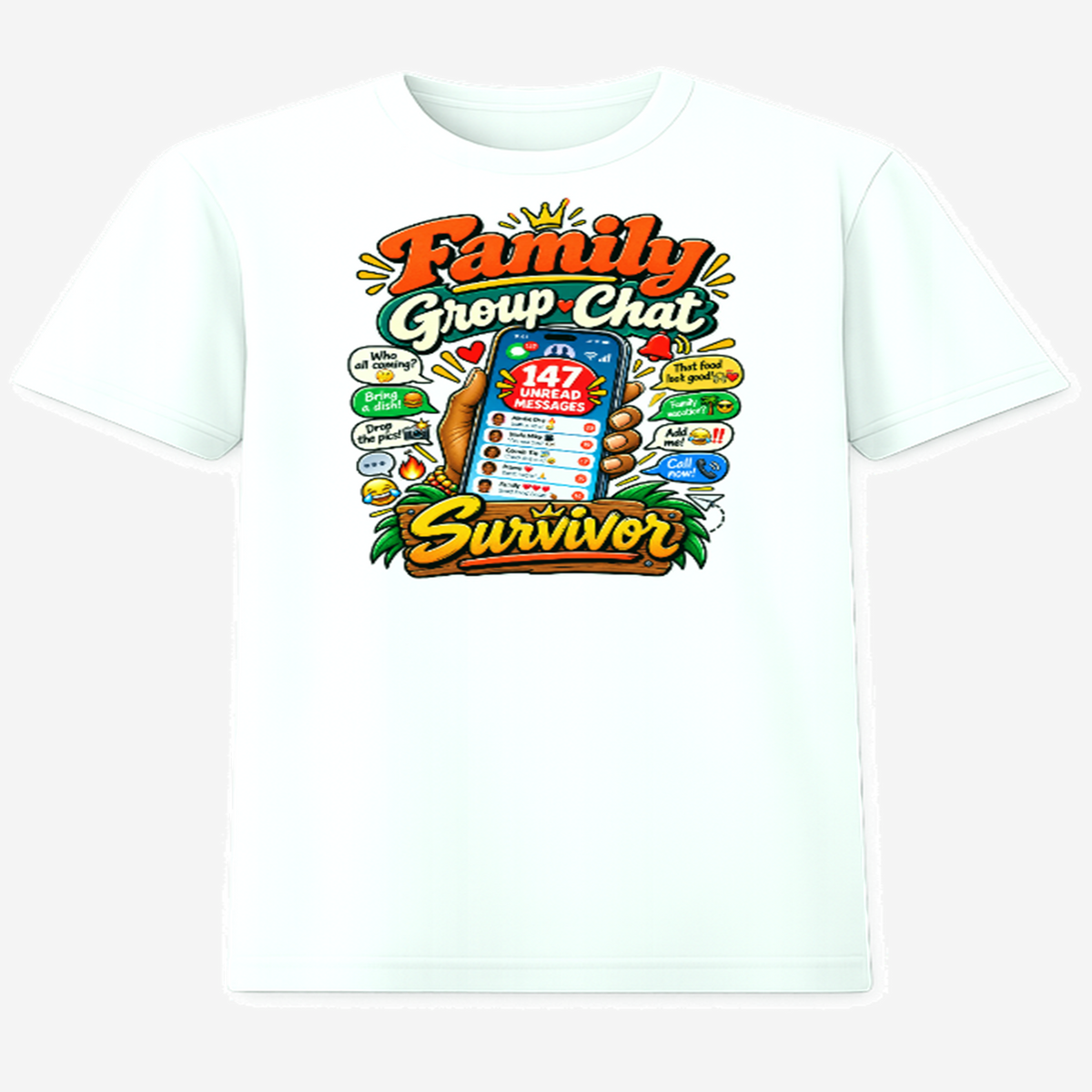 Family Group Chat Survivor graphic tee