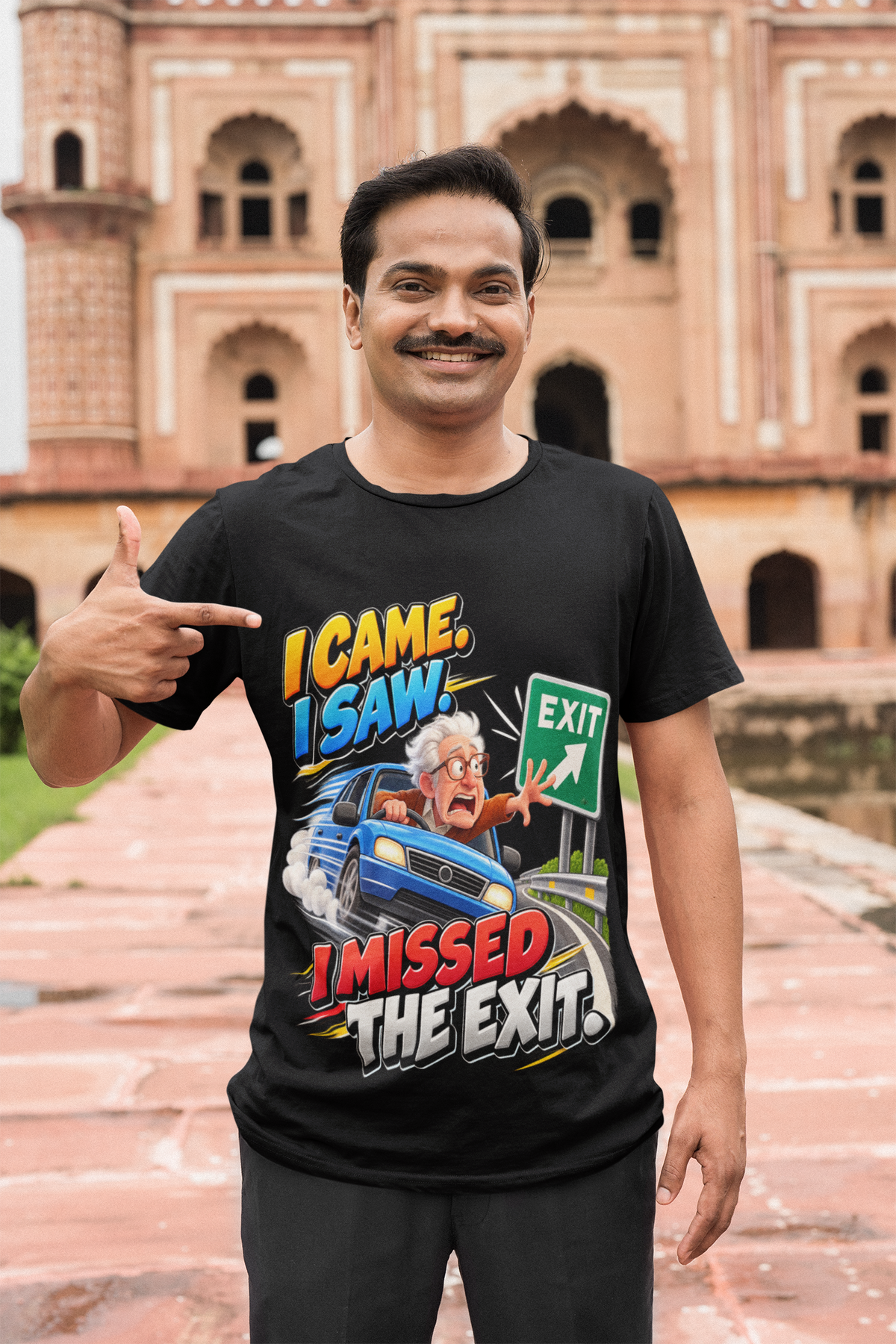 I Came. I Saw. I Missed the Exit. T-Shirt