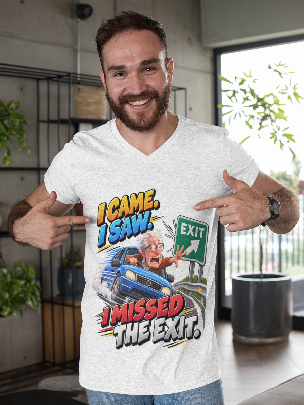 I Came. I Saw. I Missed the Exit. T-Shirt