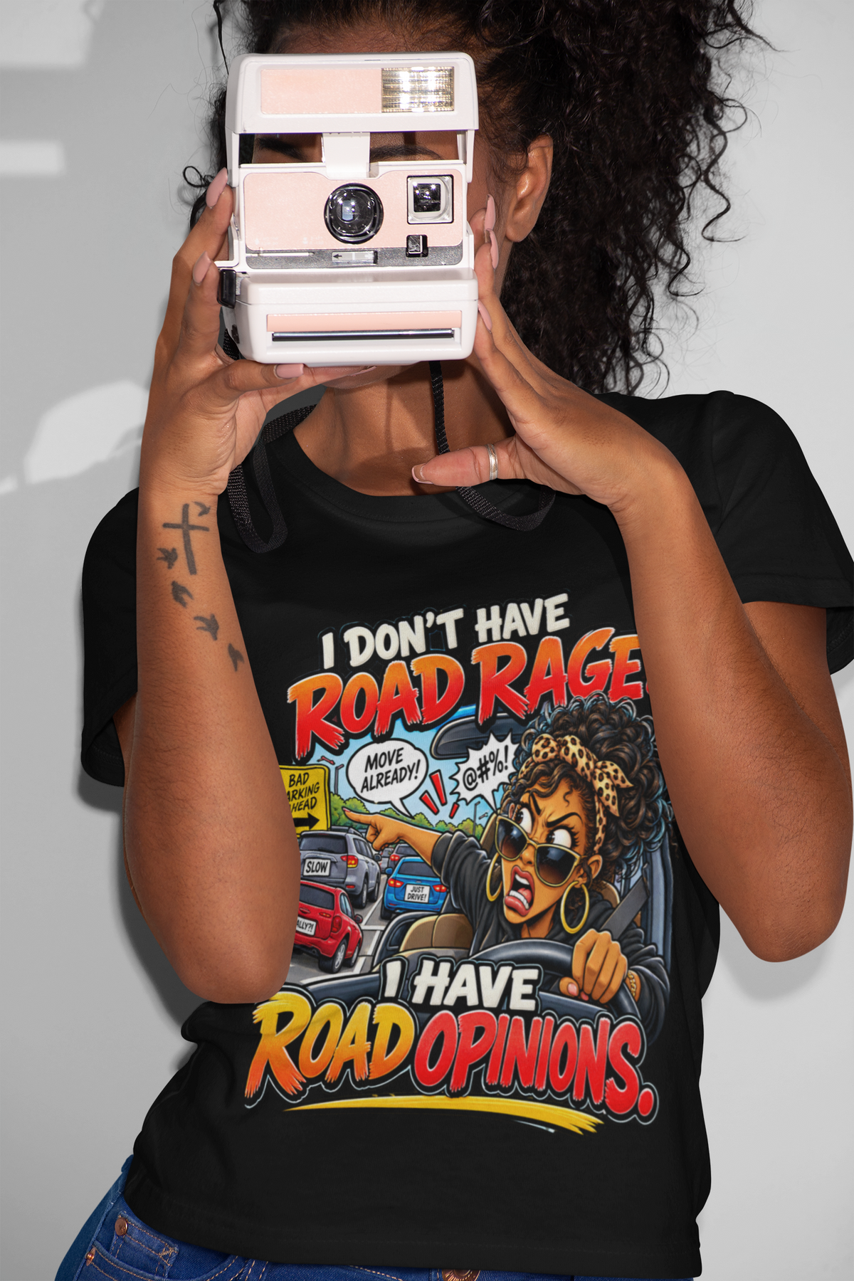 I Don't Have Road Rage. I Have Road Opinions. T-Shirt