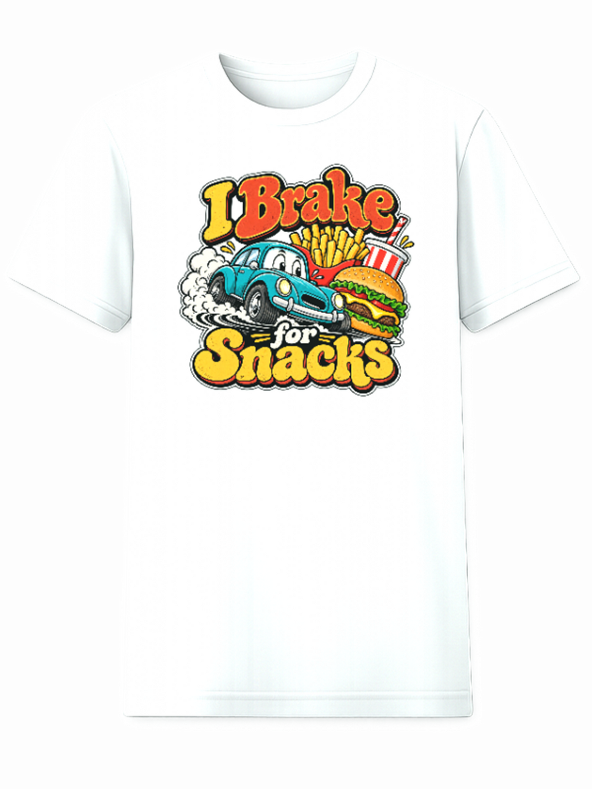 White T-shirt with a cartoon car and fast food beside the words I Brake for Snacks