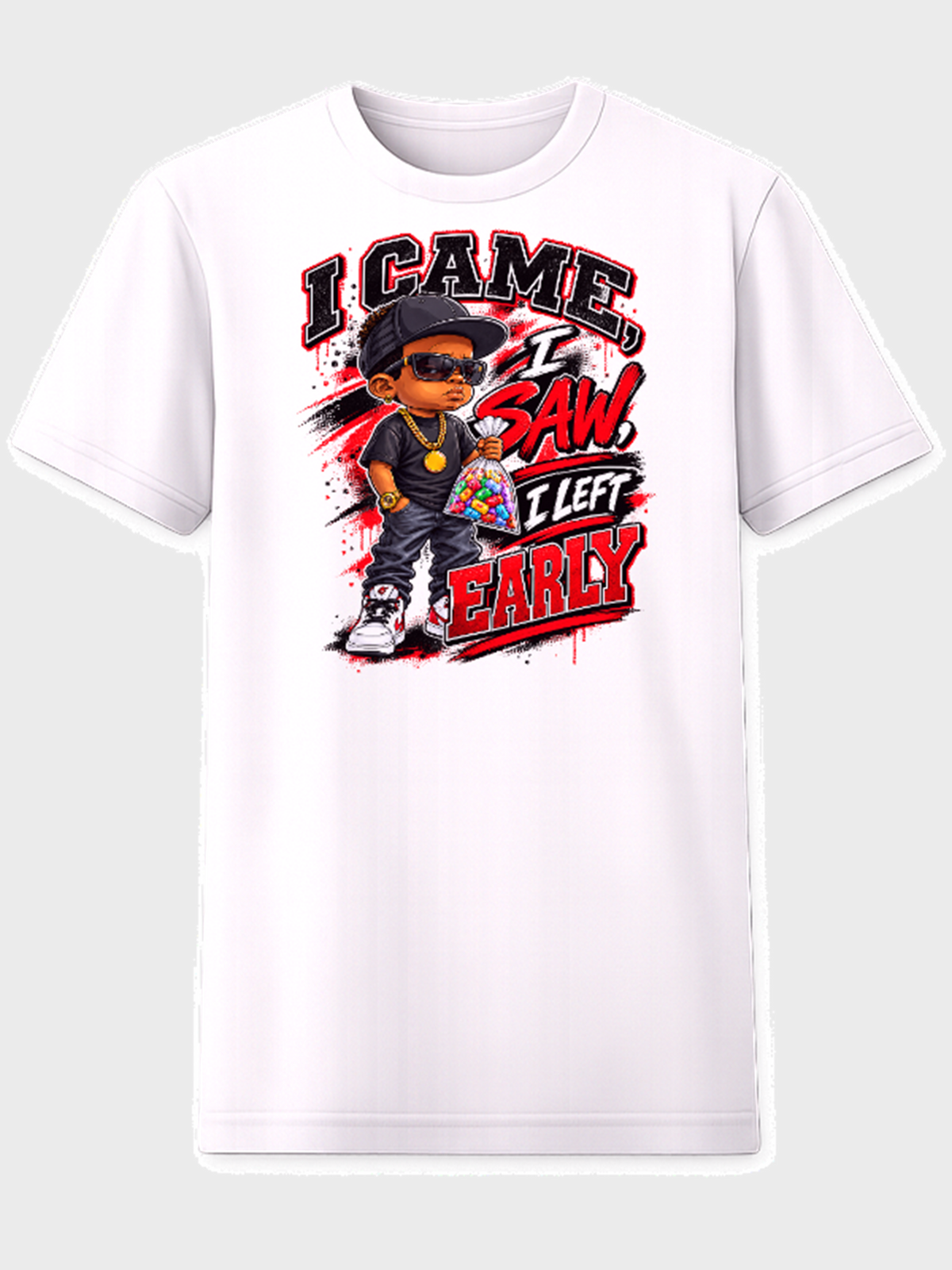 I Came I Saw I Left Early graphic tee cool kid with shades and gold chain