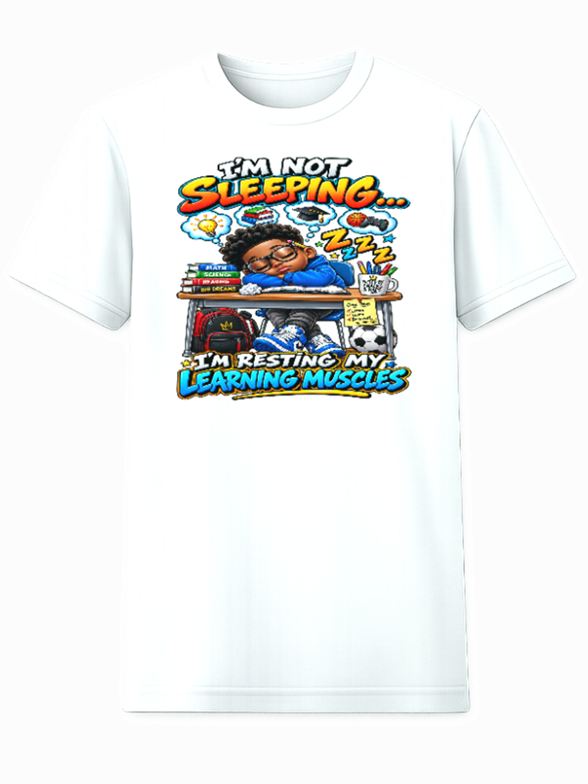 I'm Not Sleeping I'm Resting My Learning Muscles Kids Tee