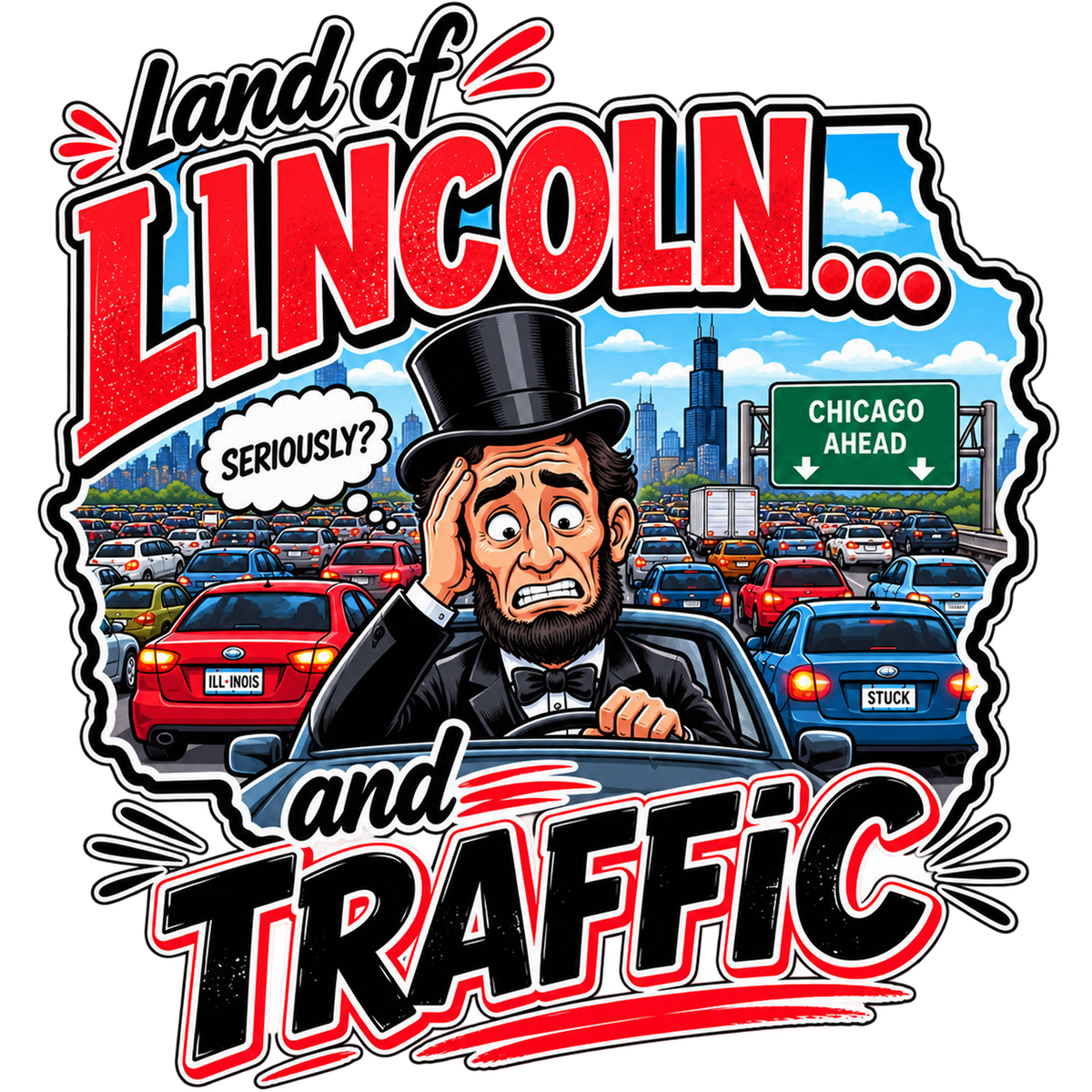 Land of Lincoln... and Traffic T-Shirt