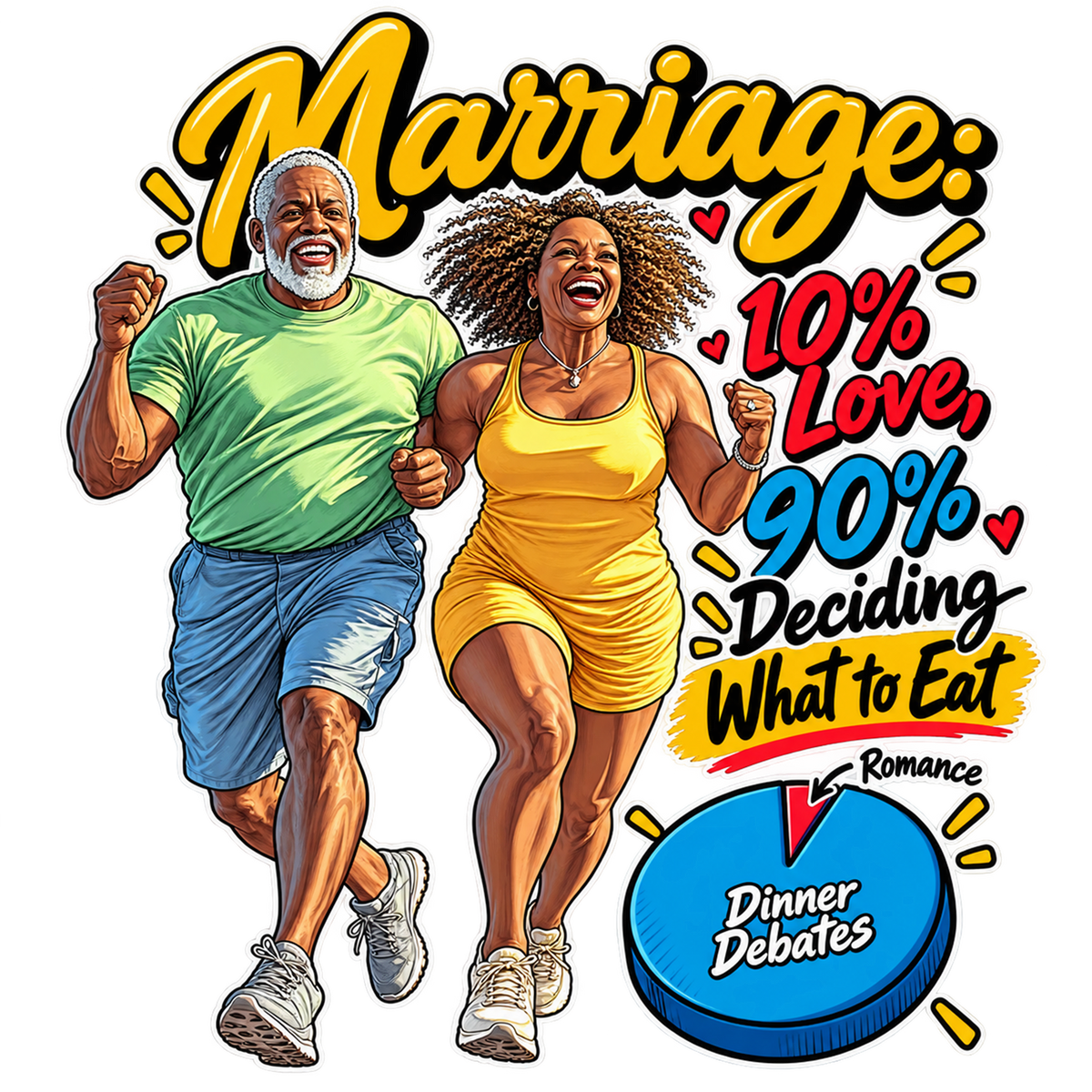 Marriage 10% Love 90% Deciding What to Eat T-Shirt