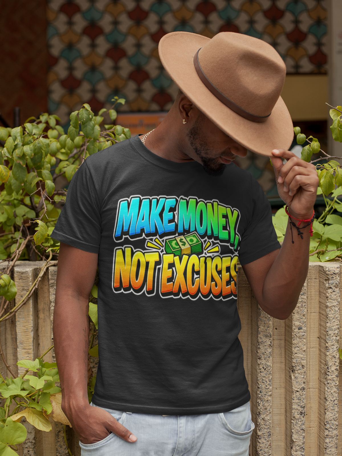 Make Money, Not Excuses T-Shirt