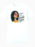 Not Loud Just Impossible to Ignore white graphic t-shirt with confident woman illustration