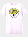 Barely Functioning Human T-Shirt - White
