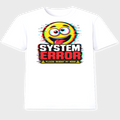 System Error Please Reboot My Mood white graphic t-shirt front view with glitch emoji design