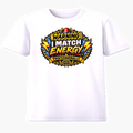 Warning I Match Energy Professionally graphic tee