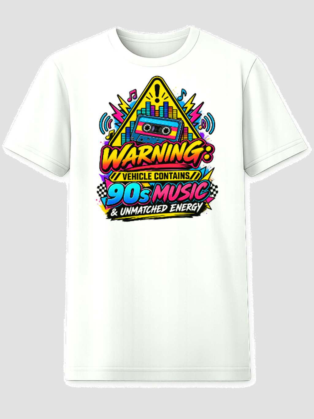 Warning: Vehicle Contains 90s Music & Unmatched Energy graphic t-shirt in white